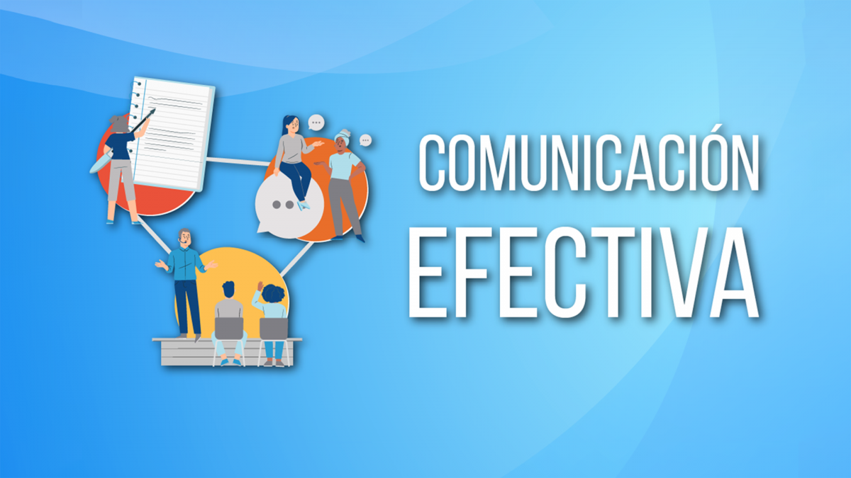 COMUNICACIÓN EFECTIVA