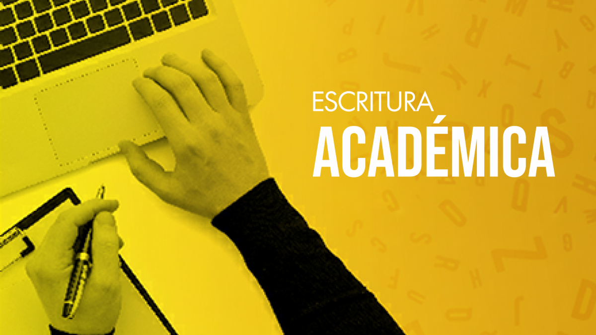 ESCRITURA ACADÉMICA